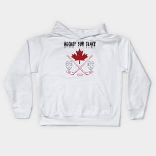 Hockey Sur Glace Ice Hockey French Canadian Franco Canadians Kids Hoodie